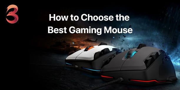 How to Choose the Best Gaming Mouse